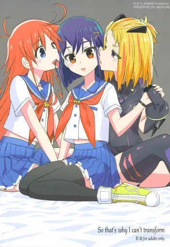 (C91) [Nedaore (Ayane)] Sore dakara Watashi wa Henshin Dekinai | So that's why I can't transform (Flip Flappers) [English] [Lazy Lily & 8/u/ Scanlations] manga cover