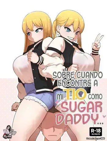 [ABBB] Sobre Cuando Encotré A Mi Tío Como Sugar Daddy... [Español] [BigDaddy Scan + JFairy Traslate] [Sin Censura] manga cover