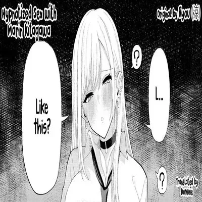 Hypnotized Sex with Marin Kitagawa [Doujinshi] manga cover