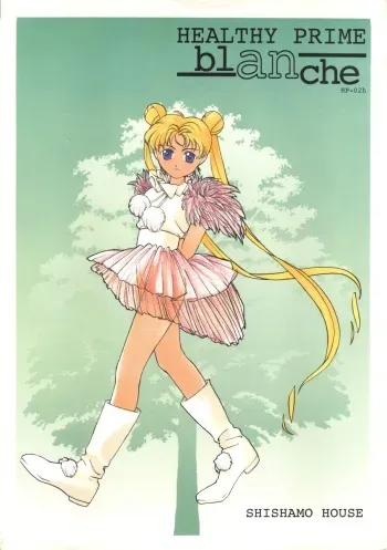 [Healthy Prime&Shishamo House (Araki Akira)] HEALTHY PRIME BLANCHE (Sailor Moon, Samurai Spirits) manga cover