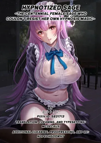 Hypnotized Sage ~The centennial female sage who couldn’t resist her own hypnosis magic~ manga cover