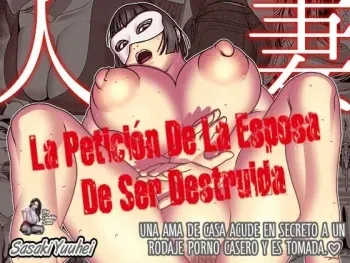 [Imprison (Sasaki Yuuhei)] Hitozuma Hametsu Ganbou Danna ni Naisho de Doujin AV ni Shutsuen Shite Ukkari Netorare Chau Okusama | La Petición De La Esposa De Ser Destruida [Spanish] [BigDaddy Scan] manga cover