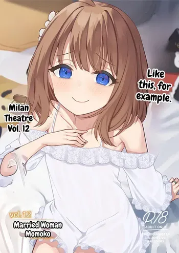 [Wasuraruru Tegami (Binsen)] Tatoeba Konna Million Theater Vol. 12 Hitozuma Momoko (THE IDOLM@STER MILLION LIVE!) [Digital] [MTL] manga cover