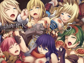 [MOONSHELL] DARK MATRIX Episode 5 (Ragnarok Online) manga cover