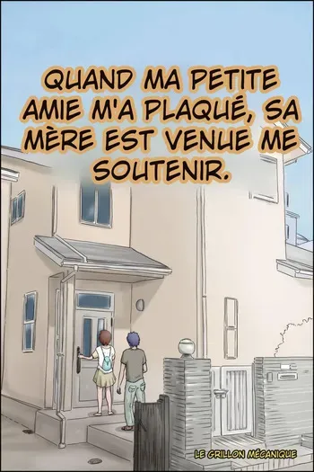 ZENMAI - WHEN MY GIRLFRIEND DUMPED ME, HER MOM CAME TO SUPPORT ME - [FRENCH] manga cover