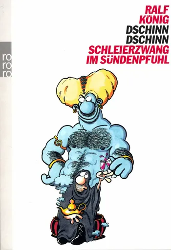 [Ralf König] Dschinn Dschinn #2 : Schleierzwang im Sündenpfuhl [German]