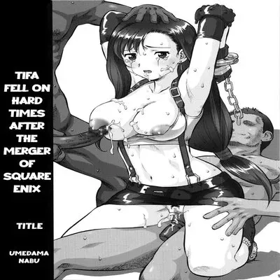 Tife Fell On Hard Times After The Merger Of Squeenix [Doujinshi] manga cover