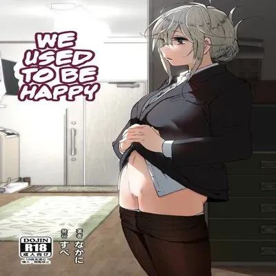 We Used To Be Happy [Original] manga cover
