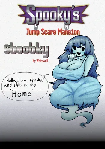 [Whitewo1f] Sboobky + Remake (Spooky's Jump Scare Mansion) manga cover