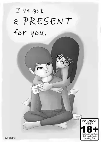 [Shakier] I've got a present for you. manga cover