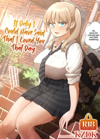 Ano Hi, Sunao ni Suki to Ieta nara - If only I could have honestly said that I loved you that day. manga cover