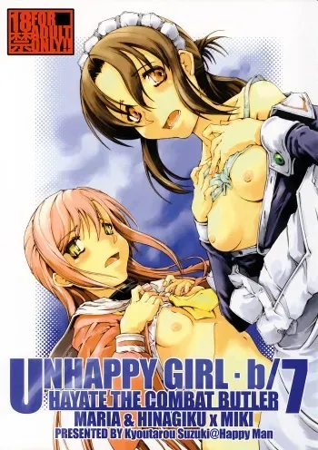(C72) [Happy Man (Suzuki Kyoutarou)] Unhappy Girl b/7 (Hayate no Gotoku!) manga cover
