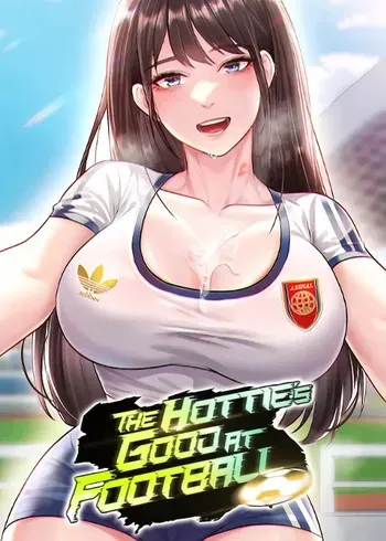 The Hottie's Good at Football (1-25) (only hot frames) manga cover