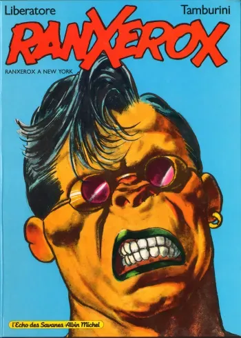 [Liberatore] RanXerox Vol. 1 - RanXerox à New York [French] manga cover