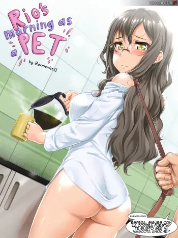 [Harmonist11] Rio's Morning as a Pet (Spanish) manga cover