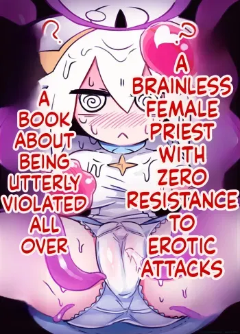 エロ攻撃耐性皆無な脳筋女聖職者が全身をグチャグチャに犯される本 manga cover