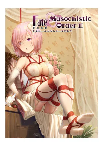 (C95) [Ai no Sunatokei (HaneRu)] FATE MASOCHISTIC ORDER II Hanayome Shugyou (Fate/Grand Order) [Digital] manga cover