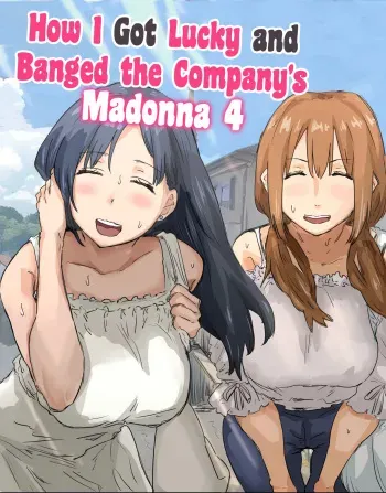 Kaisha no Madonna to Lucky de Yareta Hanashi 4 ~Hamedori Ecchi Hen~ | How I Got Lucky and Banged the Company's Madonna 4 manga cover