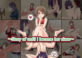 [Mitari Gakuen (Nush)] ~Story of until I became her slave~ [Digital] manga cover