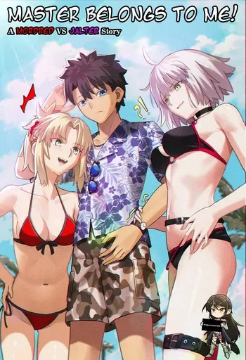 Master Belongs to Me! A Mordred vs Jalter Story manga cover