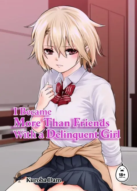 I Became More Than Friends With a Delinquent Girl manga cover