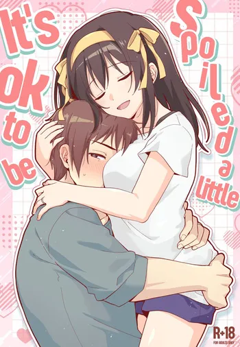 (C108) [Niwatoritowani (Taiki)] Amaete Ii wa yo | It's ok to be spoiled a little (Suzumiya Haruhi no Yuuutsu) [English] [CCCdoujins Translations] manga cover