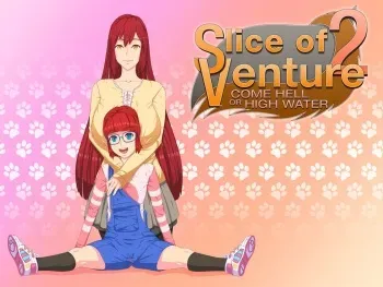 Slice Of Venture 2 : Come Hell Or High Water (v0.2) manga cover