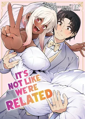 [Zonebell Tsukiji] It's Not Like We're Related [English] [J18] [Uncensored] manga cover