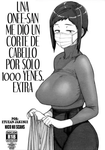 (COMITIA127) [Hayo-Cinema (Etuzan Jakusui)] 1000 Yen Cut no Onee-san ni Suite Morau Hon. Plus | Una Onee-san Me Dio un Corte de Cabello por Sólo 1000 Yenes. Extra [Spanish] [NICONIISCANS] manga cover