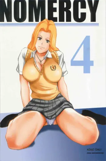 (C71) [Hanamiduki (Miduki Jou)] NO MERCY 4 (BLEACH) manga cover