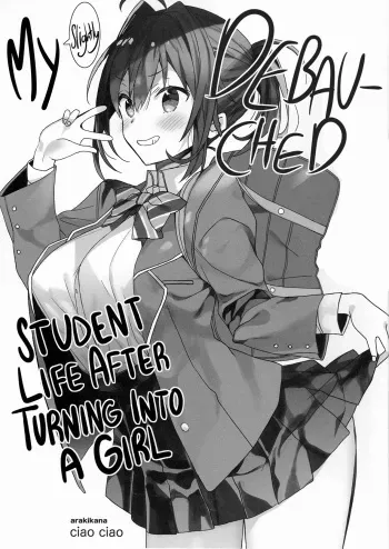 Nyotaika Shita Ore no Chotto Tadareta Gakusei Seikatsu | My Debauched Student Life After Turning into a Girl manga cover