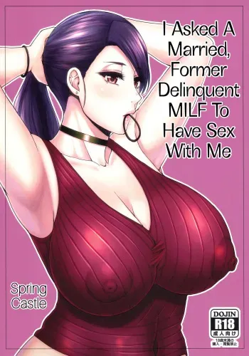 Motoyan Hitozuma Jukujo no Oba-san ni Seishori o Onegai shita. | I Asked A Married, Former Delinquent MILF To Have Sex With Me manga cover
