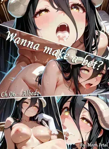 Wanna make a bet? ch. 6 - Albedo manga cover