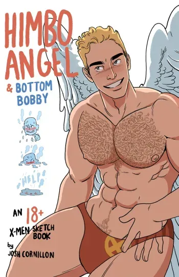Himbo Angel & Bottom Bobby - an 18+ X-Men sketchbook by Josh Cornillon manga cover