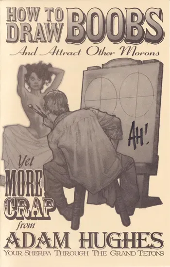 [Adam Hughes] How To Draw Boobs And Attract Other Morons manga cover