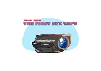 [Aarokira] The First Sex Tape [Decensored] manga cover