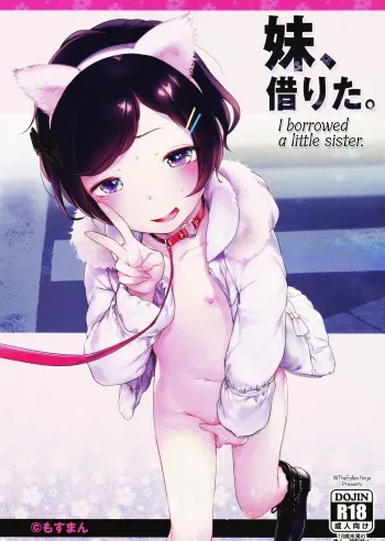 (C91) [Mothman (Henreader)] Imouto, Karita. | I borrowed a little sister. [English] [ATF] manga cover