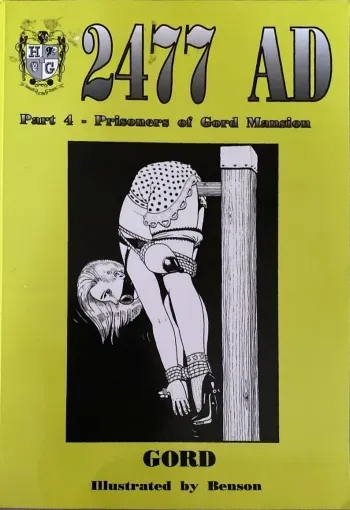 House of Gord BD-008 - 2477 AD - Part 4 - Prisoners of Gord Mansion (with text) [English] manga cover