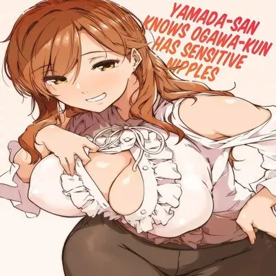 Yamada-san Knows Ogawa-kun Has Sensitive Nipples [Original] manga cover