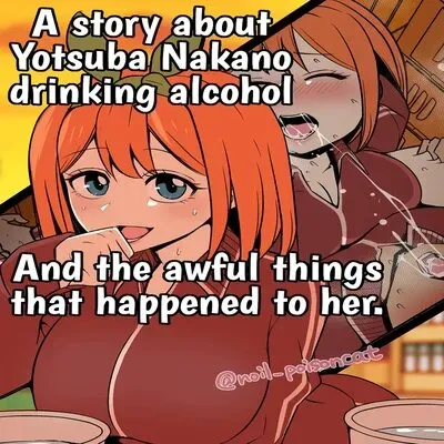 Nakano Yotsuba Ni Osake O Nomasete Warui Koto O Suru Hanashi [Doujinshi] manga cover
