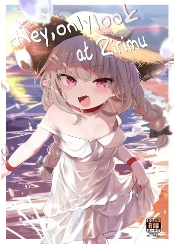 Nee, Ririmu dake o Mite | Hey, Only Look At Ririmu manga cover