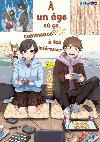 [Enoki] Futari wa Ki ni Naru Otoshigoro | À un âge ou ça commence à les intéresser (Futari Play) [French] [Lopxi] [Digital] manga cover