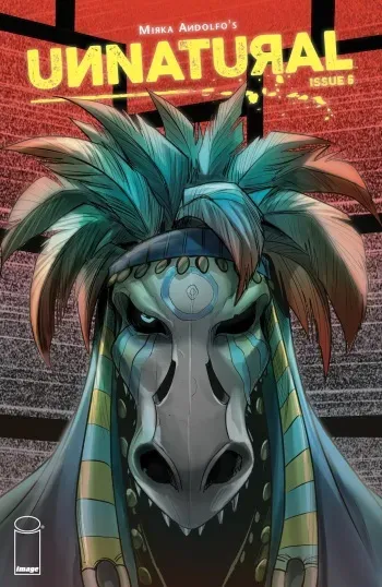[Mirka Andolfo] Unnatural - Issue 6 manga cover