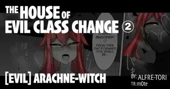 The House of Evil Class Change 2 Arachne-Witch manga cover