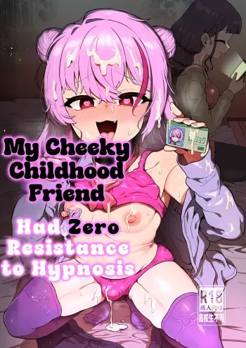 Namaiki Osananajimi wa Saimin Taisei 0 deshita | My Cheeky Childhood Friend Had Zero Hypnosis Resistance manga cover