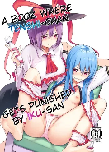 [Bochi Bochi no Ki (Borusiti)] Tenshi-chan ga Iku-san ni Oshioki sareru Hon | A Book where Tenshi-chan Gets Punished by Iku-san (Touhou Project) [English] [Digital] manga cover