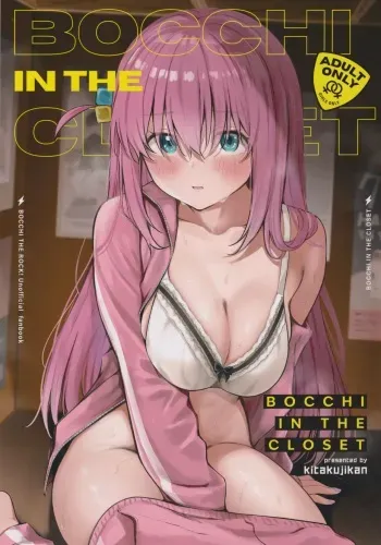 (C104) [Kitaku Jikan (Kitaku)] BOCCHI IN THE CLOSET (Bocchi the Rock!) manga cover