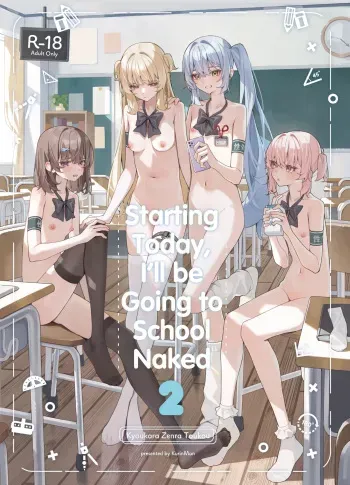 Kyou Kara Zenra Toukou 2 | Starting Today, I'll be Going to School Naked 2 manga cover