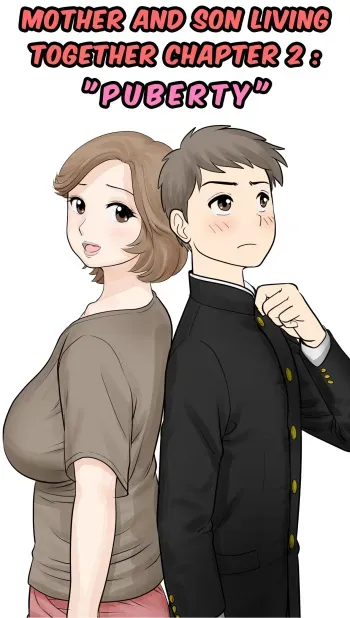 Mother and Child Living Together Chapter 2 : Puberty manga cover