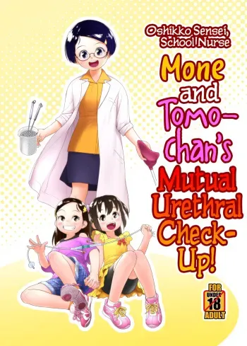 Mone to Tomo-chan no Koudou Nyoudou Shinsatsu no Hi | Mone and Tomo-chan's Mutual Urethral Checkup! manga cover
